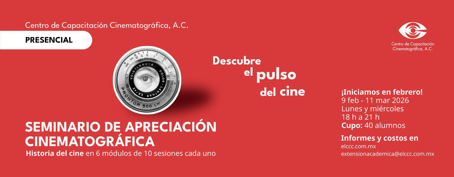 Seminario de apreciación cinematográfica: Historia del Cine