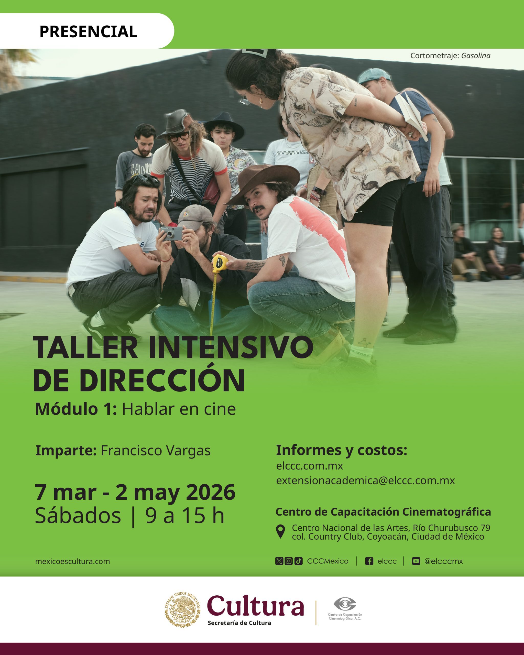 Taller intensivo de dirección: Hablar en cine Imparte: Francisco Vargas Quevedo